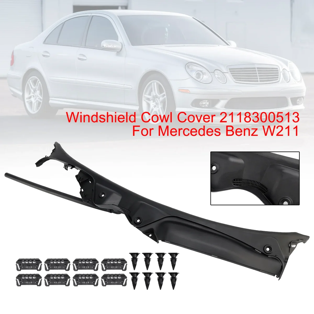Windshield Cowl Cover 2118300513 For Mercedes Benz E class W211 - Bild 6