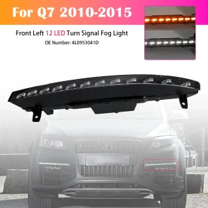 Front Left 12 LED Turn Signal Fog Light 4L0953041D for Audi Sport Version Q7 2010-2015