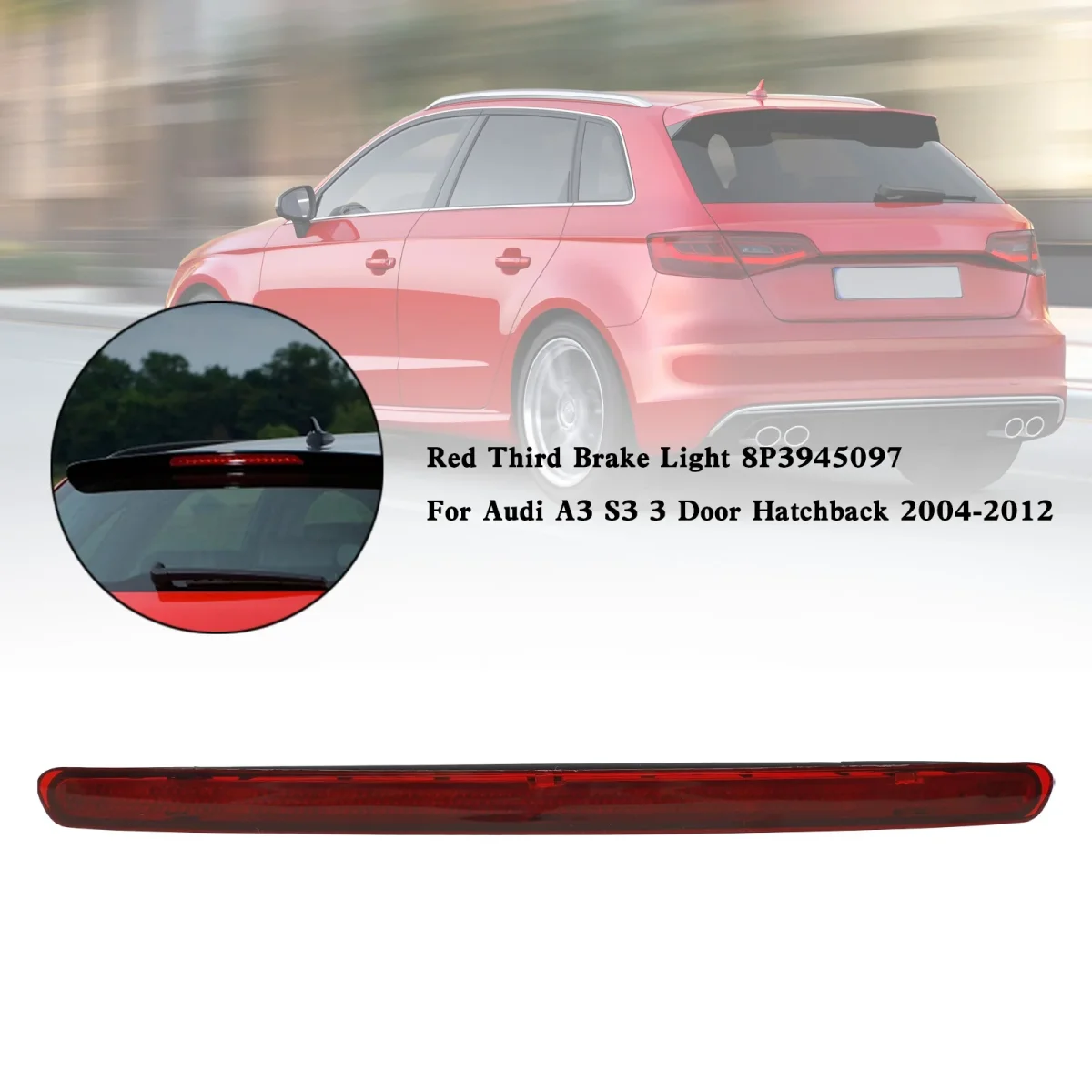 Red Third Brake Light 8P3945097 For Audi A3 S3 3 Door Hatchback 2004-2012 - Bild 3